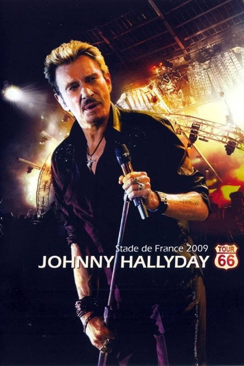 Movie poster for Johnny Hallyday : Tour 66 - Stade de France (2009)