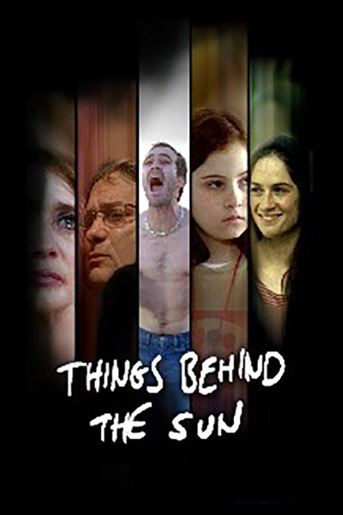 Movie poster for Things Behind the Sun (2006)