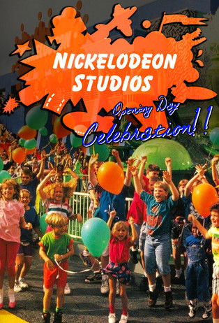 Movie poster for Nickelodeon Studios Opening Day Celebration! (1990)