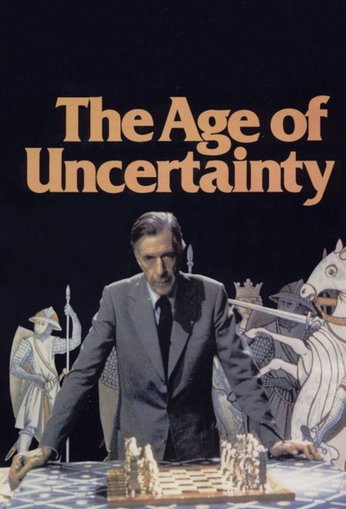 The Age of Uncertainty poster