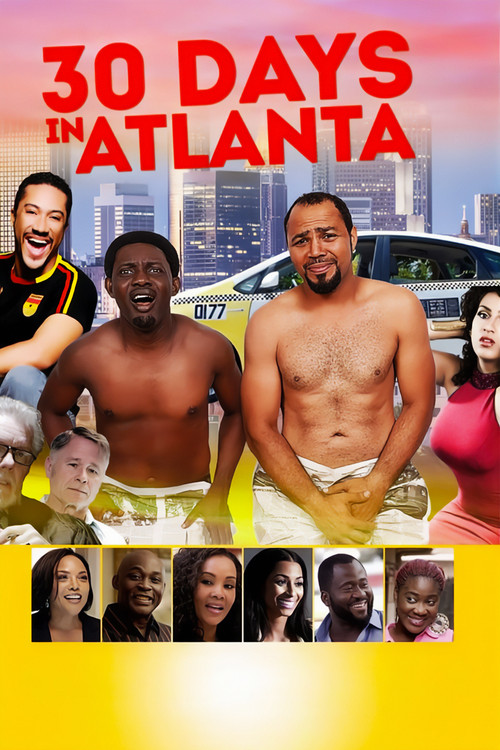 Movie poster for 30 Days in Atlanta (2014)