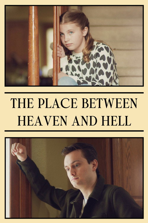 Movie poster for The Place between Heaven and Hell (2023)