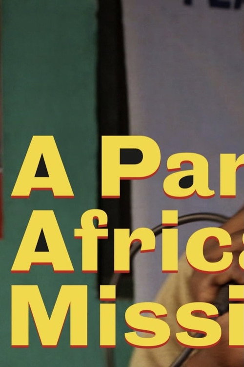 Movie poster for A Pan-African Mission (2023)