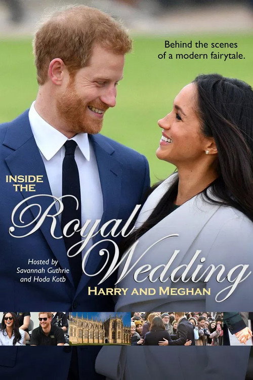 Movie poster for Inside the Royal Wedding: Harry and Meghan (2018)