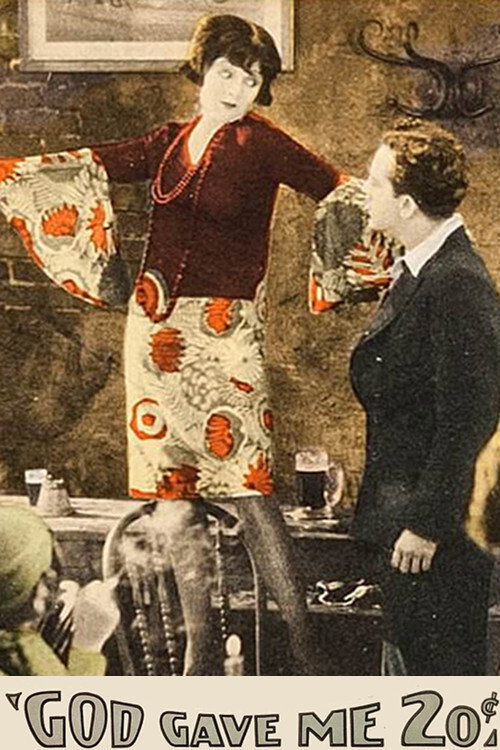 Movie poster for God Gave Me Twenty Cents (1926)