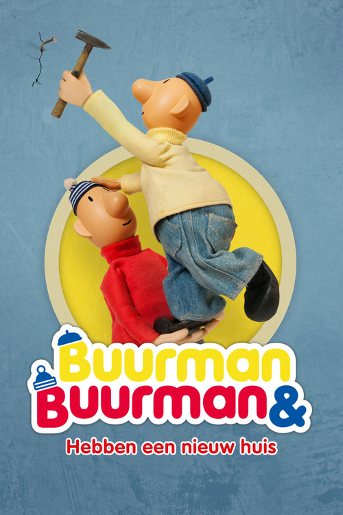 Movie poster for Buurman & Buurman: Hebben een nieuw huis (2018)