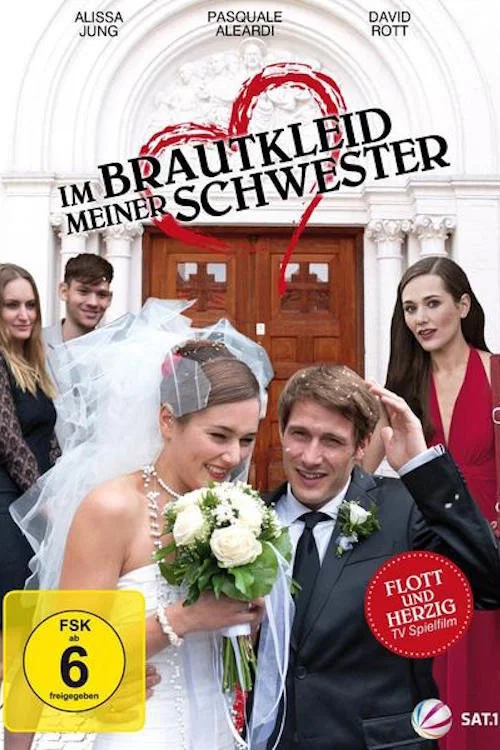 Movie poster for Im Brautkleid meiner Schwester (2012)