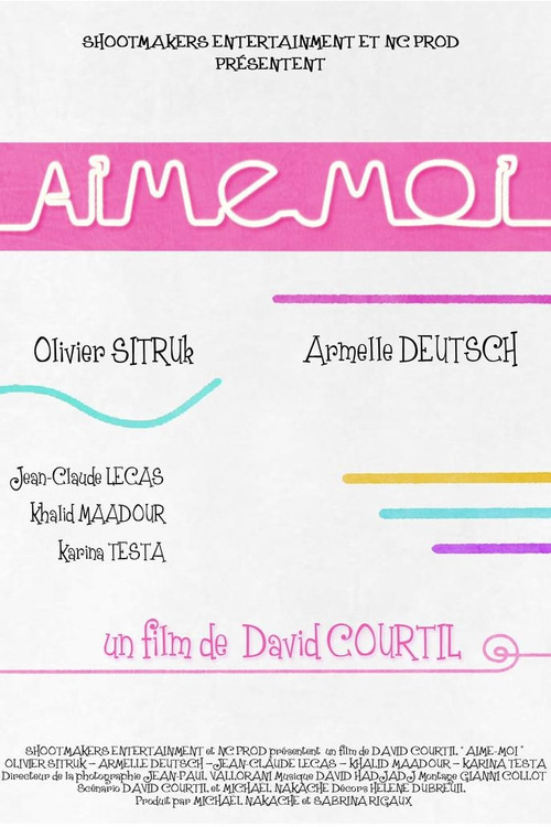 Movie poster for Aime-moi (2009)