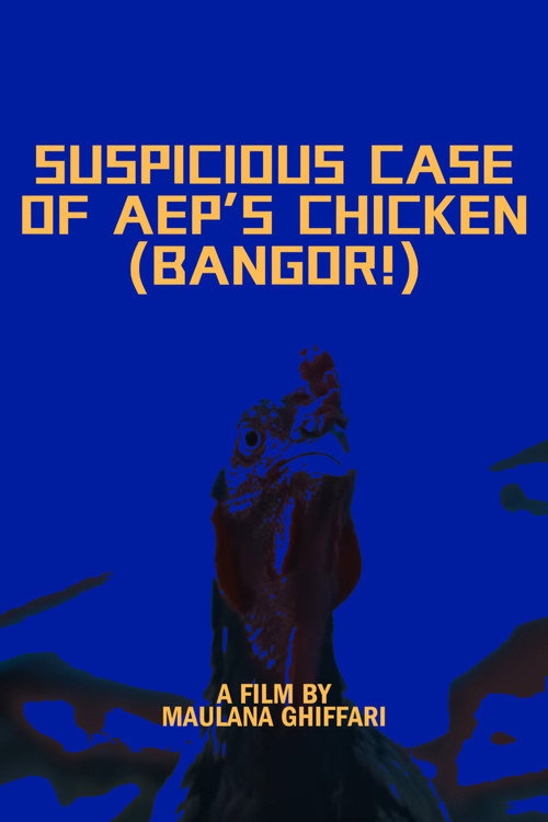 Movie poster for Suspicious Case of Aep's Chicken