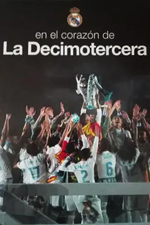 Movie poster for En el corazón de la Decimotercera (2018)