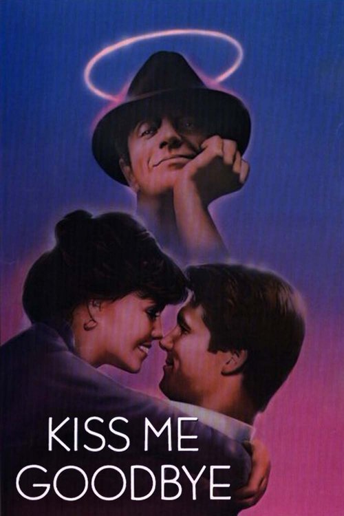 Movie poster for Kiss Me Goodbye (1982)