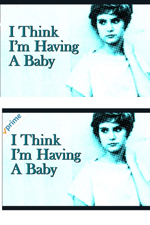 Movie poster for I Think I'm Having A Baby (1981)
