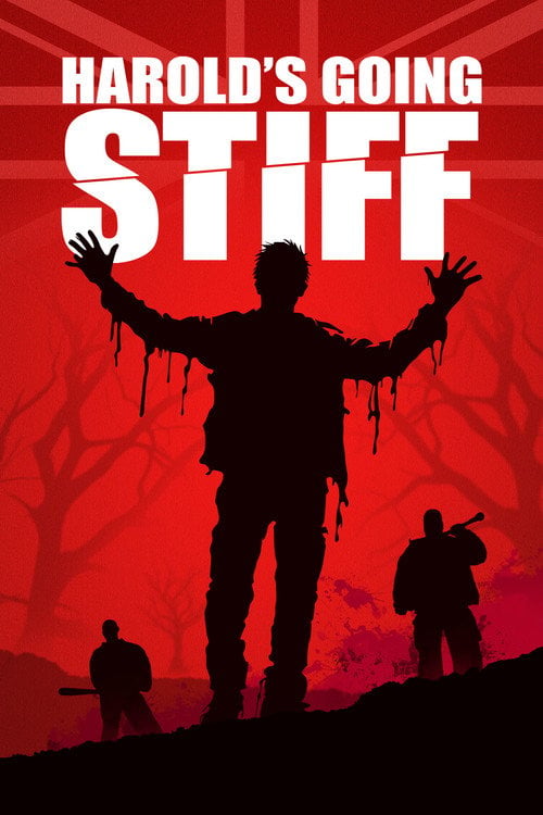 Movie poster for Harold's Going Stiff (2011)