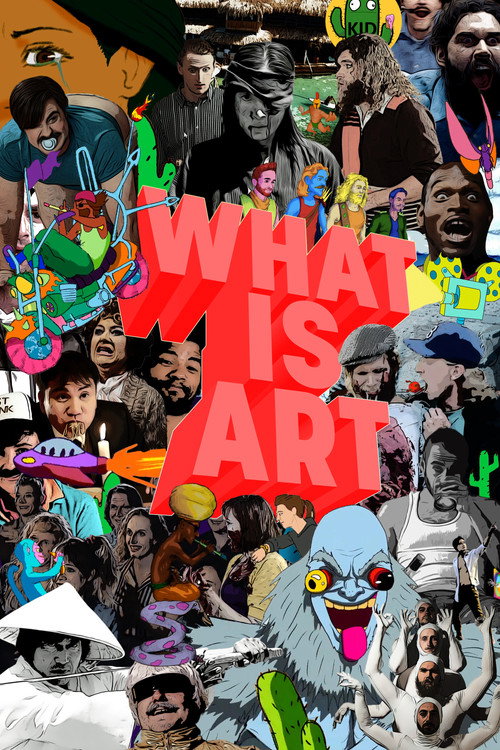 Movie poster for What is Art (2023)