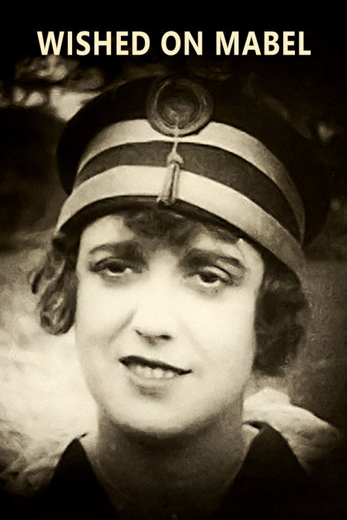 Movie poster for Wished on Mabel (1915)