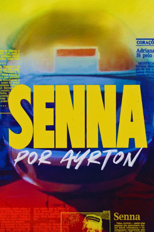 Senna by Ayrton poster