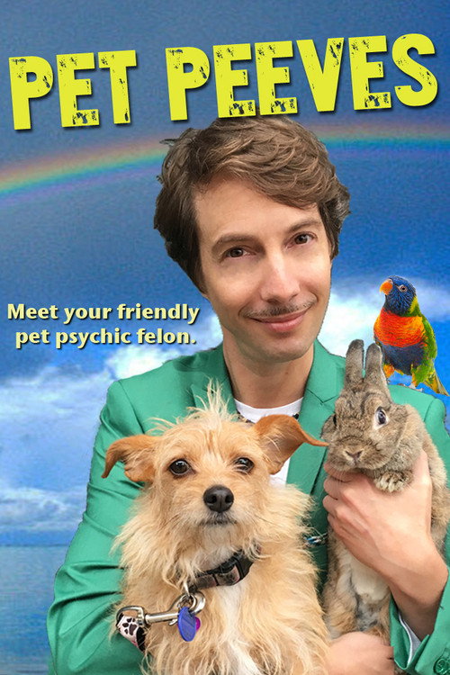 Movie poster for Pet Peeves (2017)