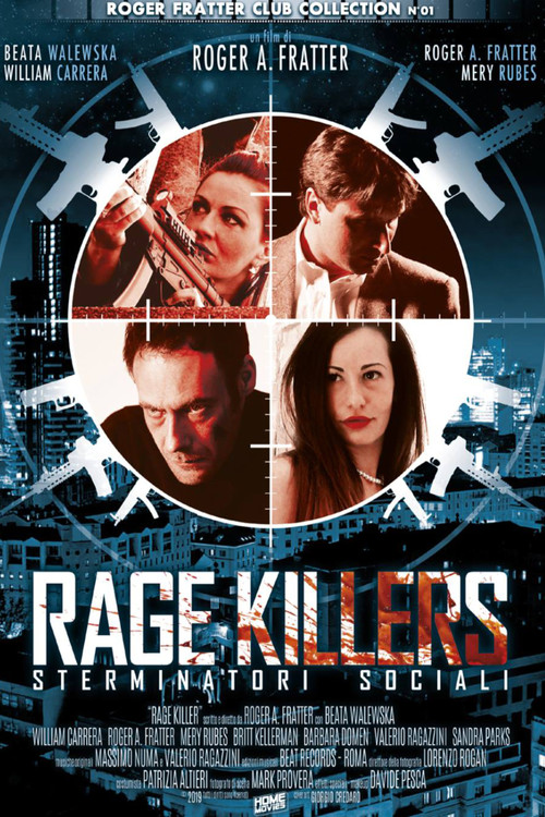 Movie poster for Rage Killers - Sterminatori sociali (2017)