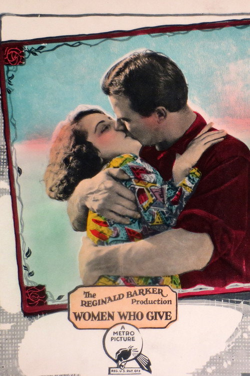 Movie poster for Women Who Give (1924)