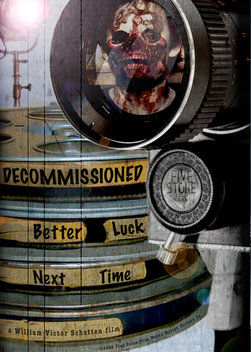 Movie poster for Decommissioned: Better Luck Next Time (2022)