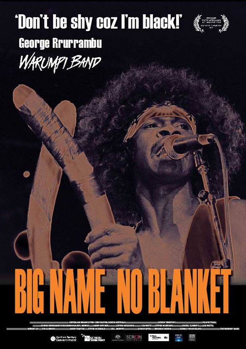 Movie poster for Big Name No Blanket (2013)