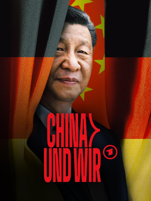 Movie poster for China und wir · Ein riskantes Spiel (2025)