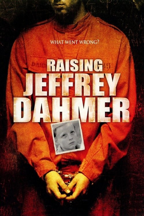 Movie poster for Raising Jeffrey Dahmer (2006)