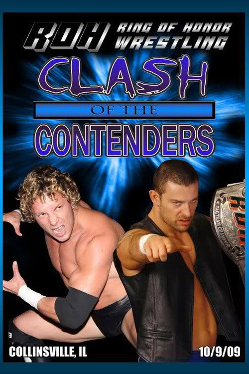 Movie poster for ROH: Clash of The Contenders (2009)