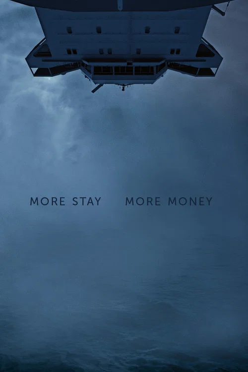 Movie poster for MORE STAY MORE MONEY (2025)