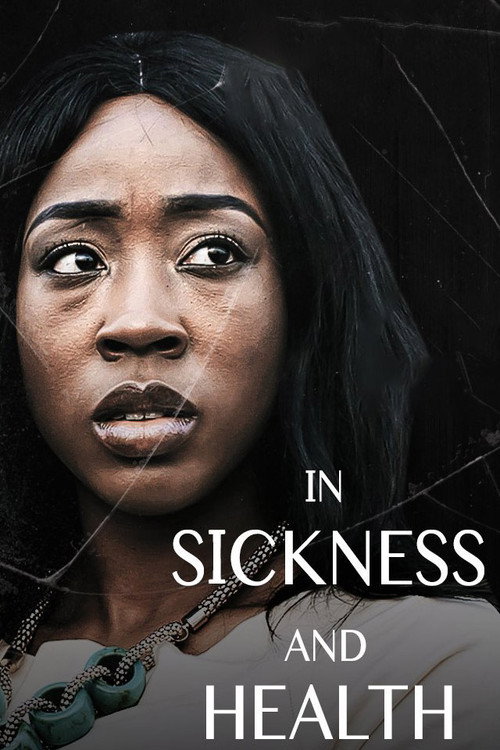 Movie poster for In Sickness And In Health (2018)