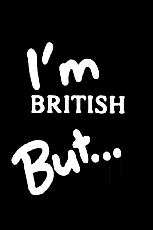 Movie poster for I'm British But... (1990)