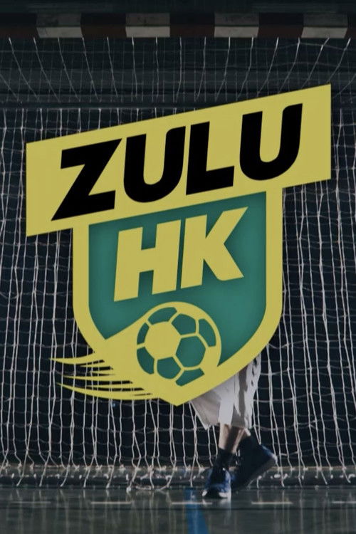 ZULU HK poster
