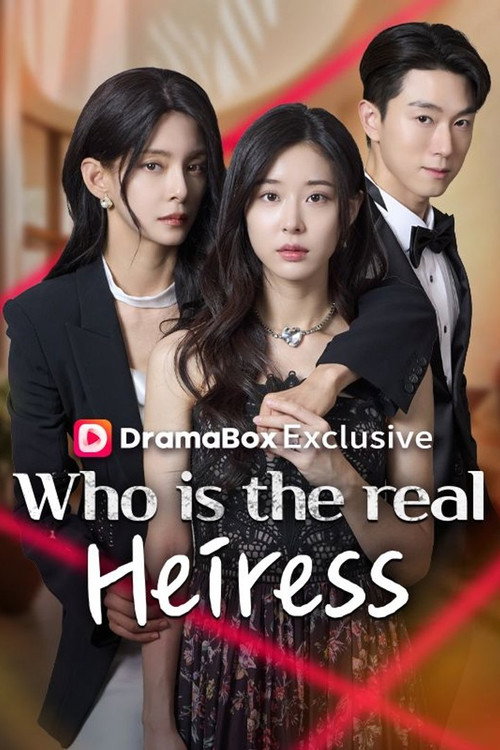 Series poster for Who is the Real Heiress? (2026)