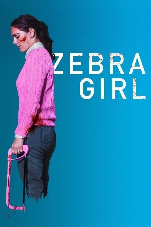 Movie poster for Zebra Girl (2021)