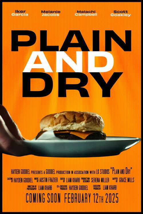 Movie poster for Plain and Dry (2025)