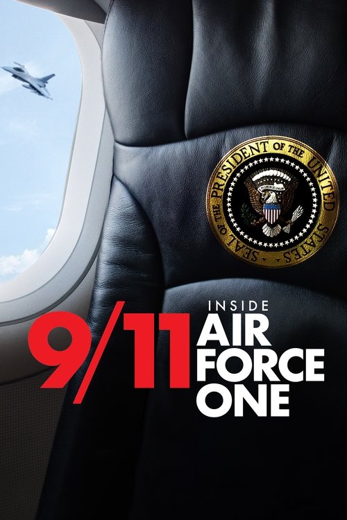 Movie poster for 9/11: Inside Air Force One (2019)