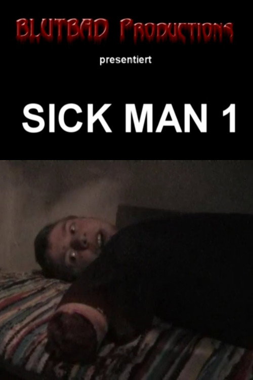 Movie poster for Sick Man (2006)