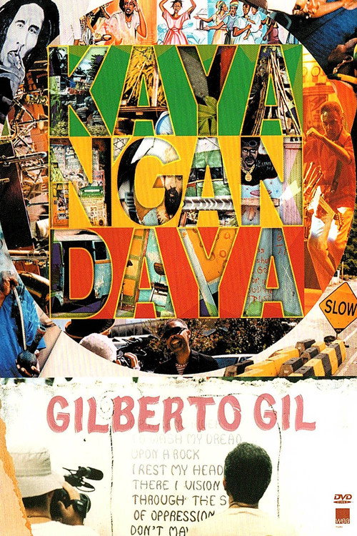 Movie poster for Gilberto Gil: Kaya N'Gandaya (2002)