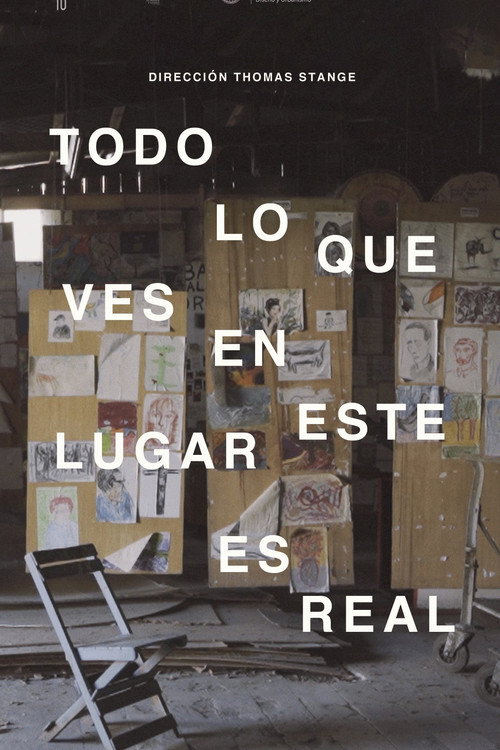 Movie poster for Todo lo que ves en este lugar es real (2023)