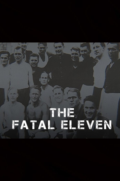 Movie poster for The Fatal Eleven (2004)
