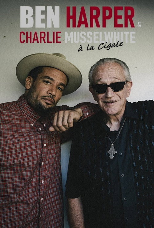 Movie poster for Ben Harper et Charlie Musselwhite en concert à la Cigale (2018)
