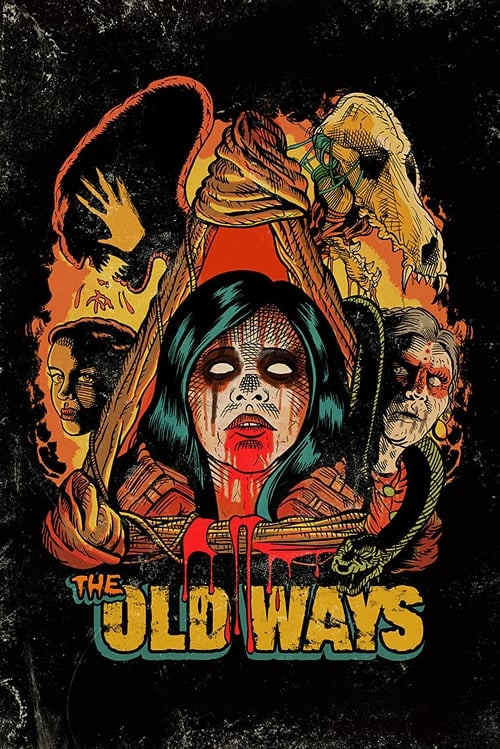 Movie poster for The Old Ways (2021)