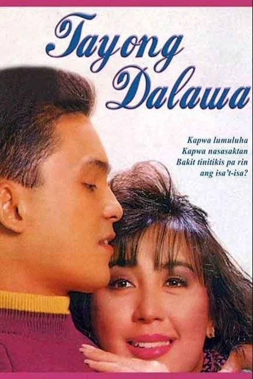 Movie poster for Tayong Dalawa (1992)
