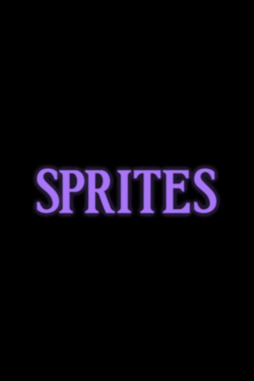 Movie poster for Sprites (2018)