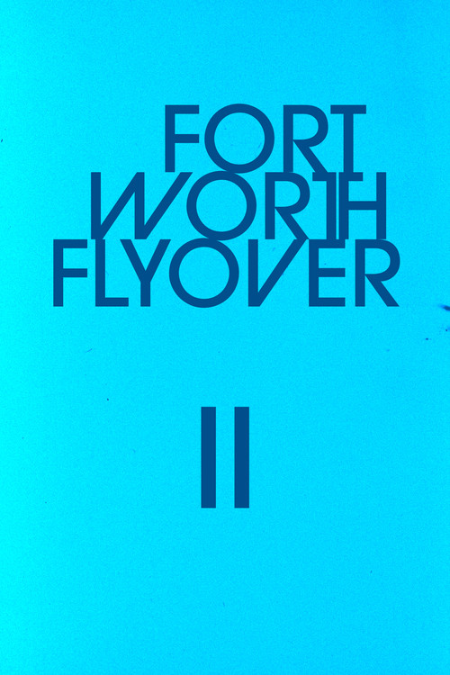 Movie poster for Fort Worth Flyover II (1992)