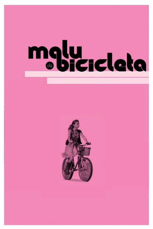 Movie poster for Malu de Bicicleta (2011)