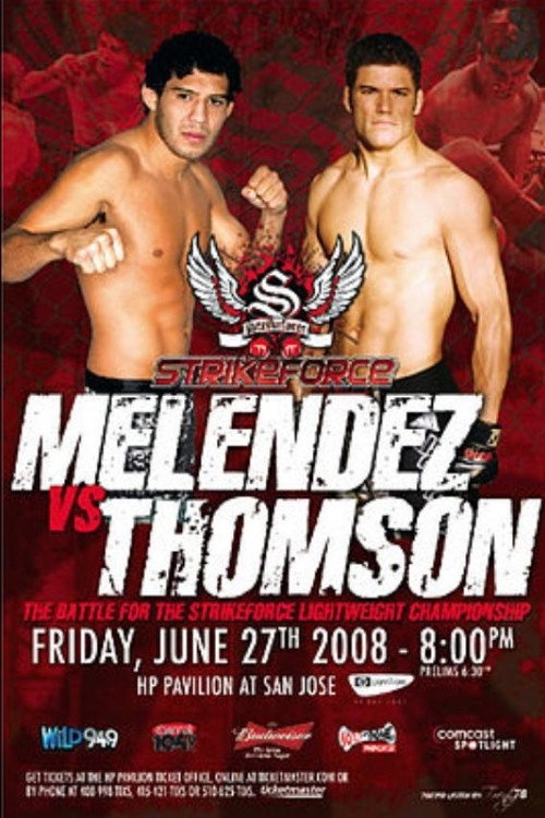 Movie poster for Strikeforce: Melendez vs. Thomson (2008)