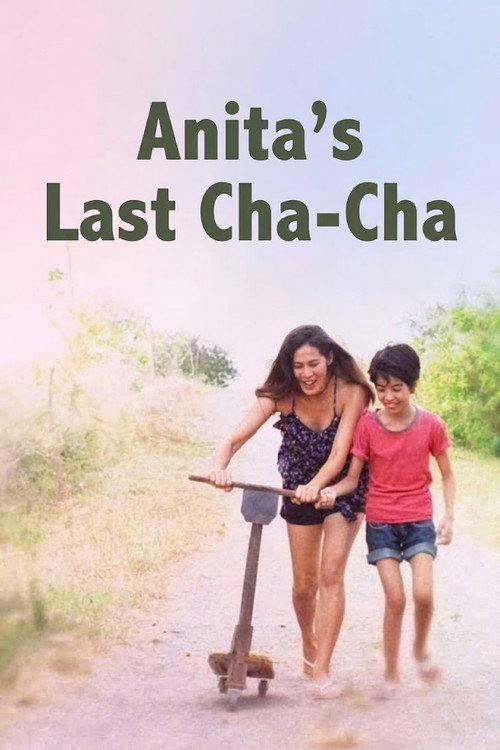 Movie poster for Anita's Last Cha-Cha (2013)