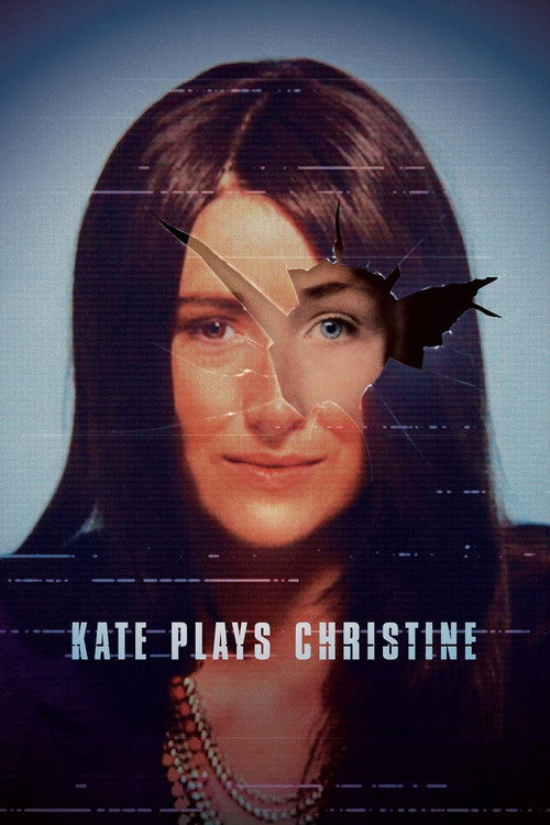 Movie poster for Kate Plays Christine (2016)