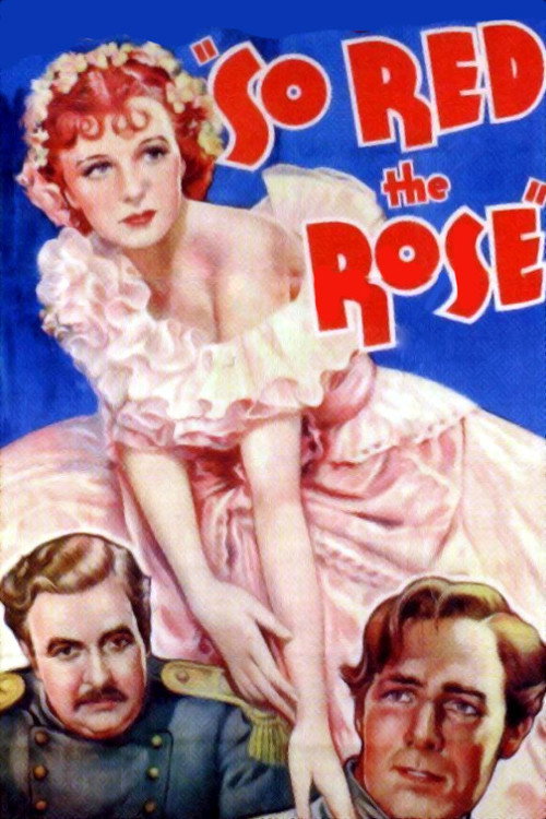 Movie poster for So Red the Rose (1935)